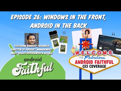 Android Faithful: Windows in the Front, Android in the Back