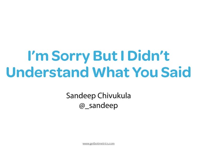 Slideshare: Improve your Bot Metrics